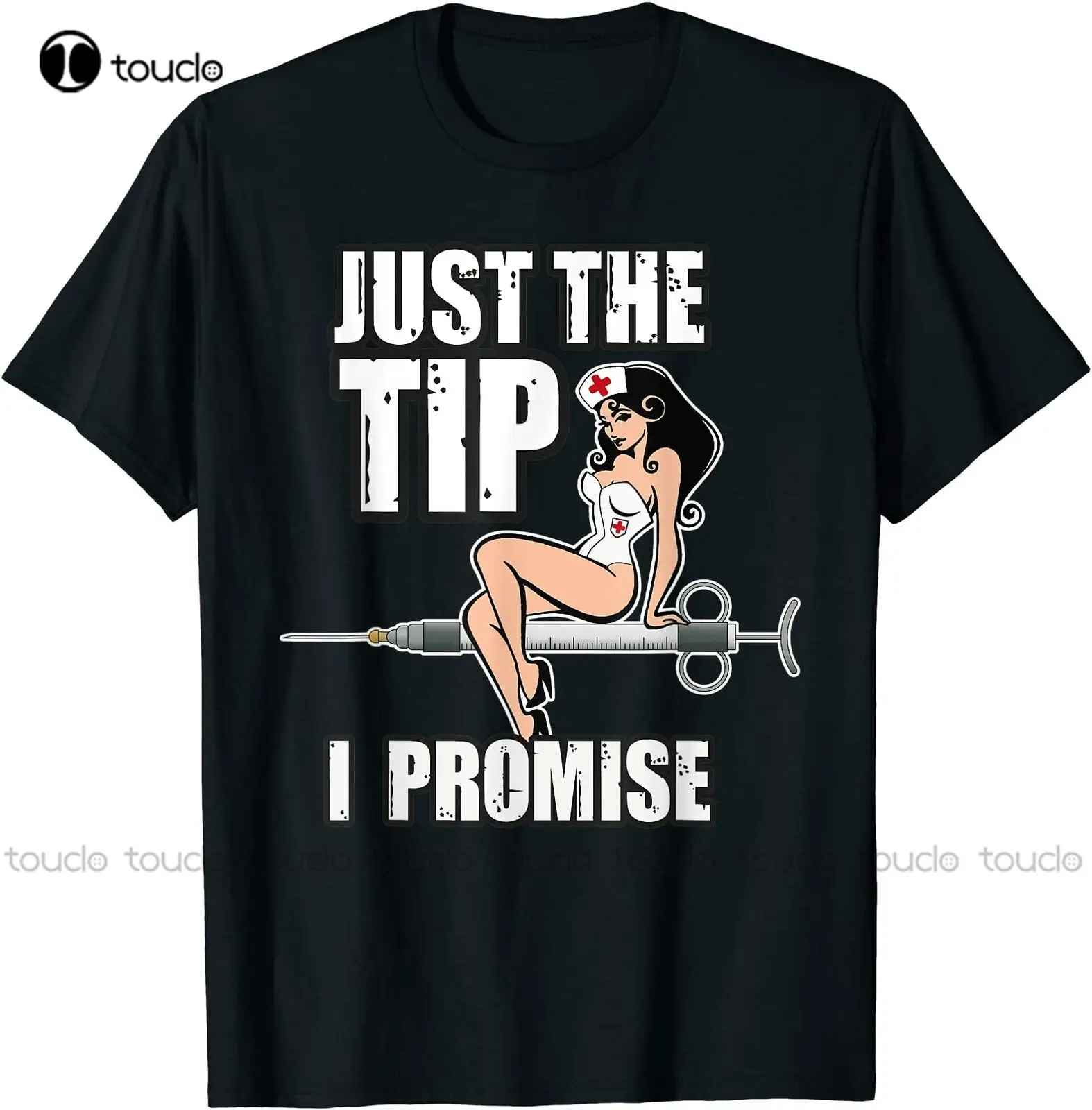 Nurse Doctor Just The Tip Syringe Sexy Pinup Girl Gift T-Shirt Size S-5Xl Goth Shirt Custom Aldult Teen Unisex Xs-5Xl