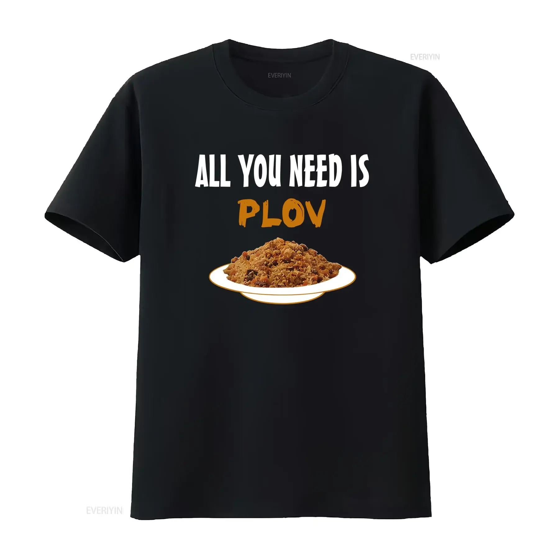 All You Need Is Plov Funny Central Asian Food Lover T Shirt Perfect for Bukharian Uzbek Azerbaijani Cuisine Enthusiasts