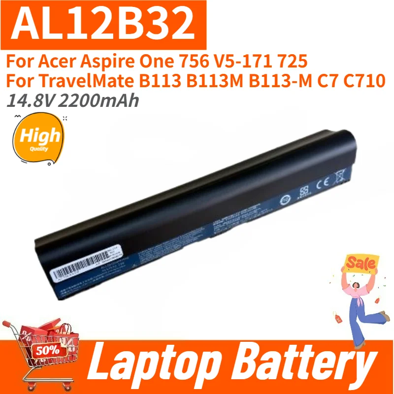 AL12B32 High Quality Laptop Battery 14.8V 2200mAh for Acer Aspire One 756 V5-171 725, TravelMate B113 B113M B113-M C7 C710