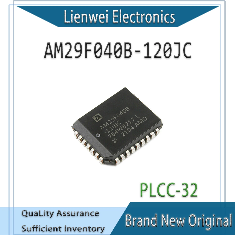 

100% New Original AM29F040B AM29F040B-120JC IC Chipset PLCC-32