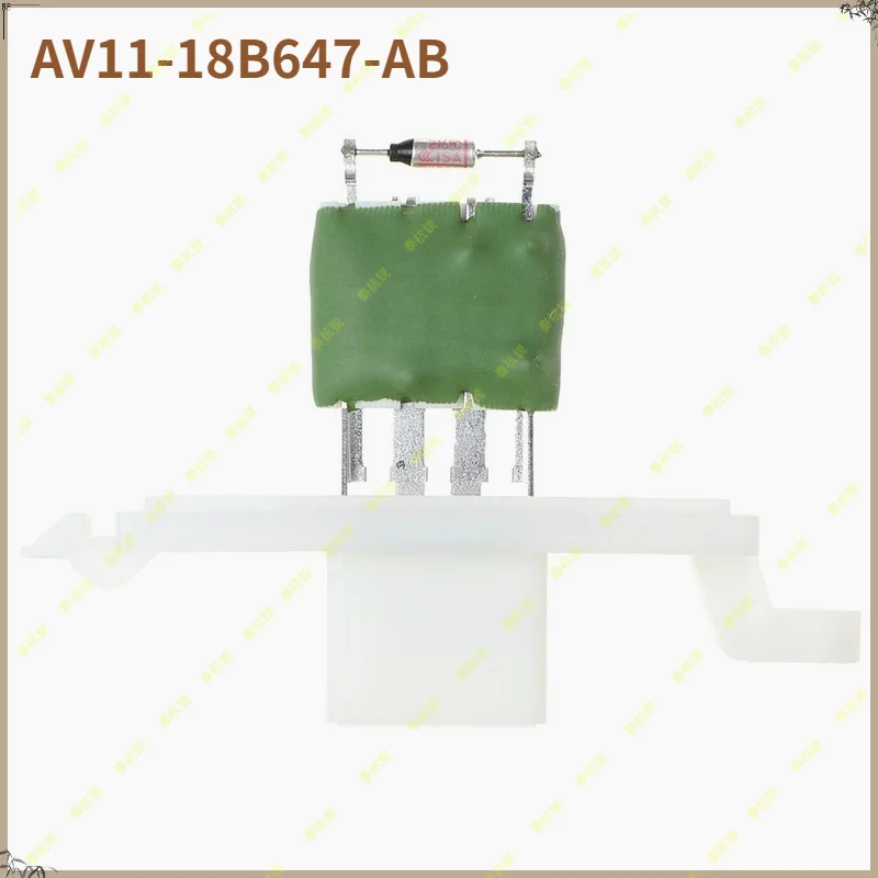AV11-18B647-AB Car HVAC Blower Motor Resistor AV1Z-18591-A 1804471 For FORD TRANSIT CUSTOM CUSTOM V362  Auto Part Accessories