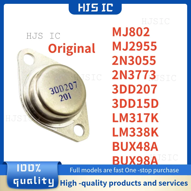 5PCS 100% NEW Original 2N3055 MJ2955 2N3773 3DD207 3DD15D LM338K LM317K BUX48A BUX98A MJ802 TO-3 Power Transistors