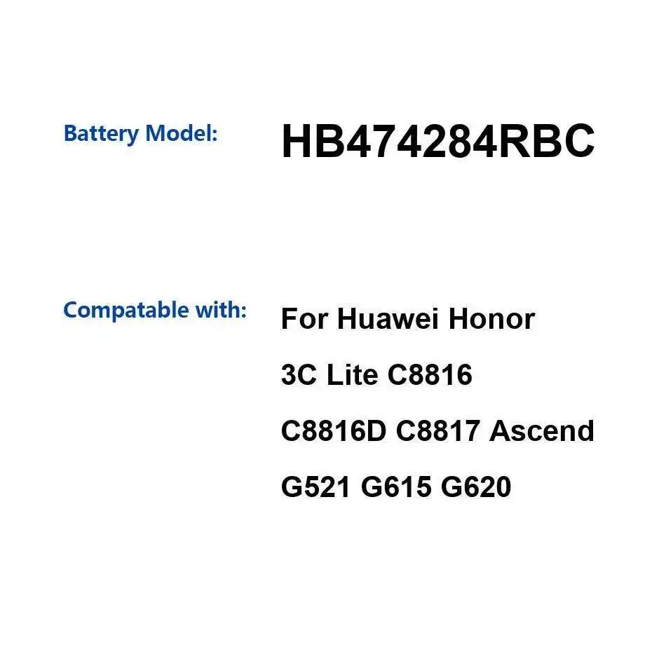 

Для Huawei Honor 3C Lite C8816 C8816D C8817 Ascend G521 G615 G620 HB474284RBC 2000 мАч безопасный аккумулятор для мобильного телефона