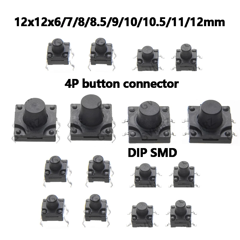 10PCS DIP SMD plugwaterproof button switch pin 4P button connector 12x2x6/7/8.5/9/10/10.5/11/12mm Dustproof tactical switch