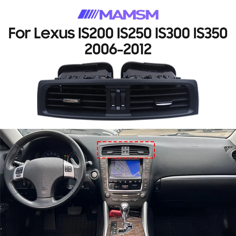 For Toyota Lexus IS200 IS250 IS300 IS350 2006-2012 Air Conditioner Vent Grille Dash Center Middle AC Air Outlet Replacement Part