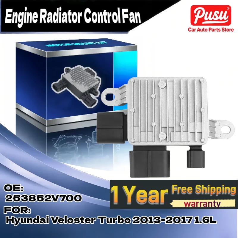 

Engine Cooling Fan Module 253852V700 for Hyundai Veloster Turbo 2013 2017 1.6L