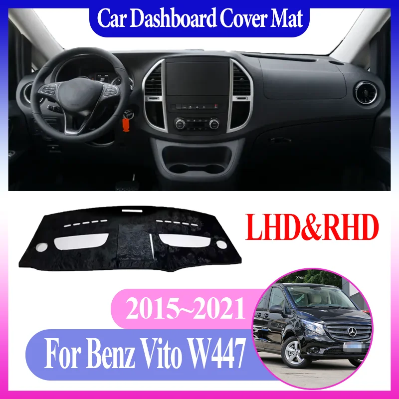 

Car Dashboard Dashmat For Mercedes Benz Vito W447 2015~2021 Anti-Slip Anti-Sun Center Console Dash Avoid Light Mat Auto Interior