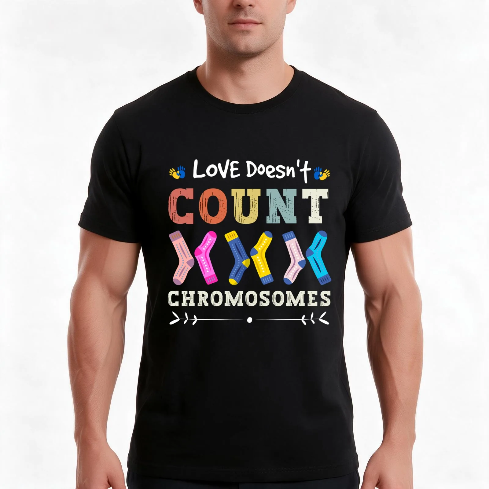 Love Doesn_t Count Chromosomes World Down Syndrome Day Men T Shirt cotton t shirt man