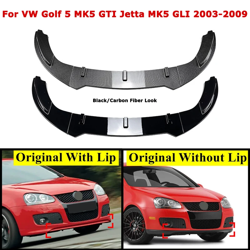 

Car Front Bumper Splitter Lip For VW Golf 5 MK5 GTI Jetta MK5 GLI 2003-2009 Diffuser Spoiler Guard Body Kits Auto Accessories