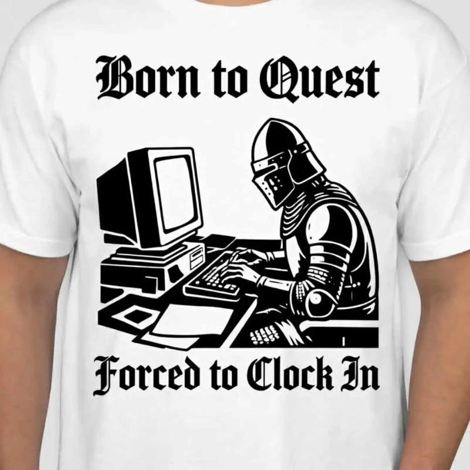 Born To Quest forced Clock in Funny T shirt tee Knight gamer Computer vintage Washed Stylish Soft Stretched Casual Breathable