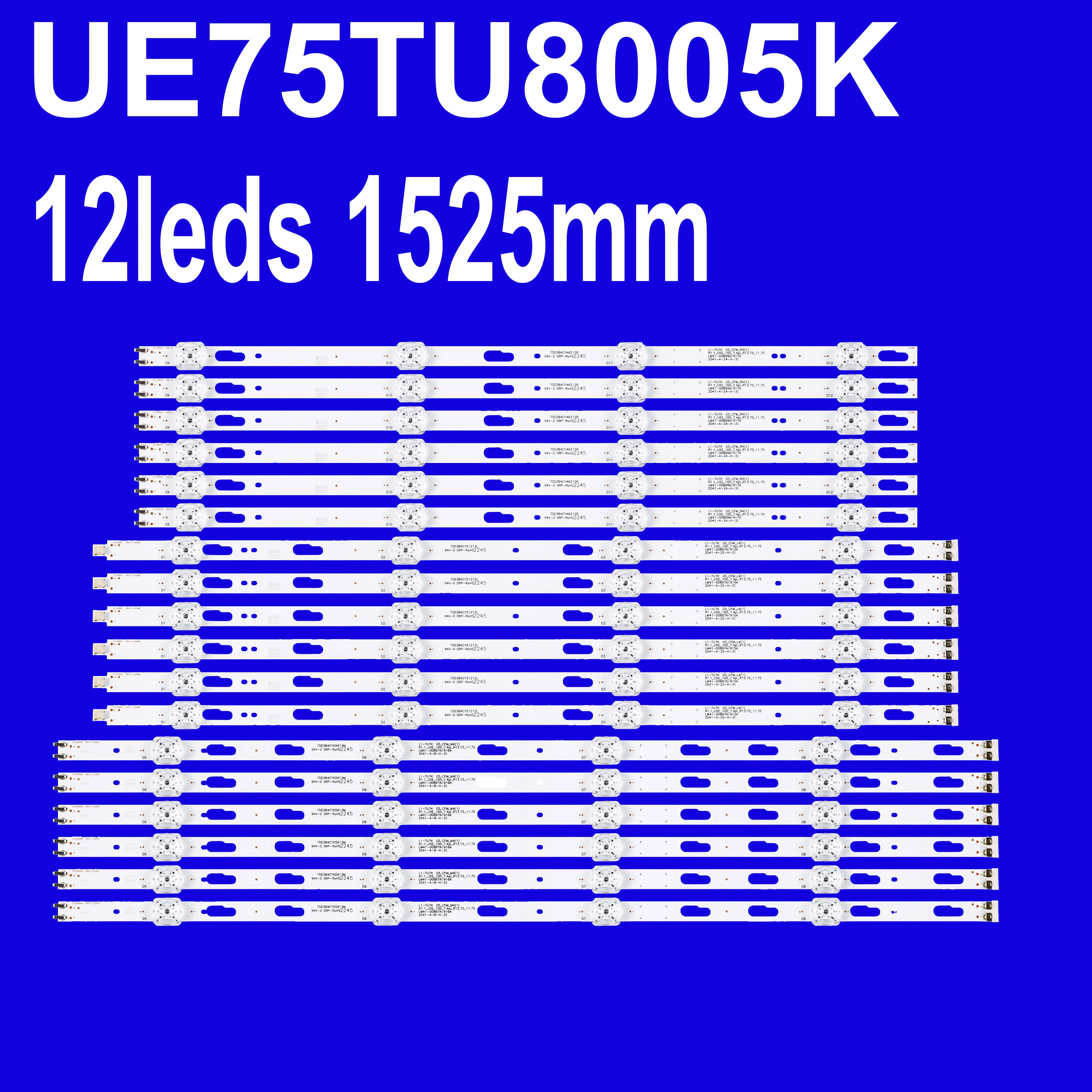 LED Backlight Strips for UE75TU8005K UE75TU7025K CY-GT075HGEV3H UE75TU8005 UE75TU8000K UE75TU7020K UE75TU7100K