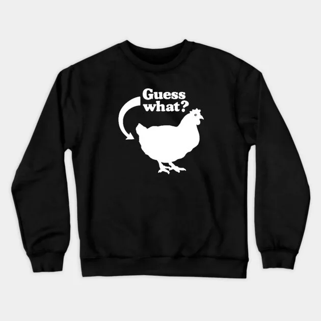 

Autumn and Winter Style Funny Chicken Graphic Sweatshirt Guess What Design Top for Trendy Look