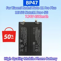Brand New BP47 7.74V 4500mAh High Quality Mobile Phone Battery for Xiaomi Redmi Note 11 Pro Plus 11i 5G Note11 Pro+ 5G Batteries