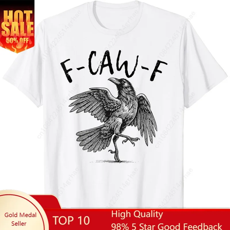 

Black Crow, F-Caw-F Funny Black Bird T-Shirt