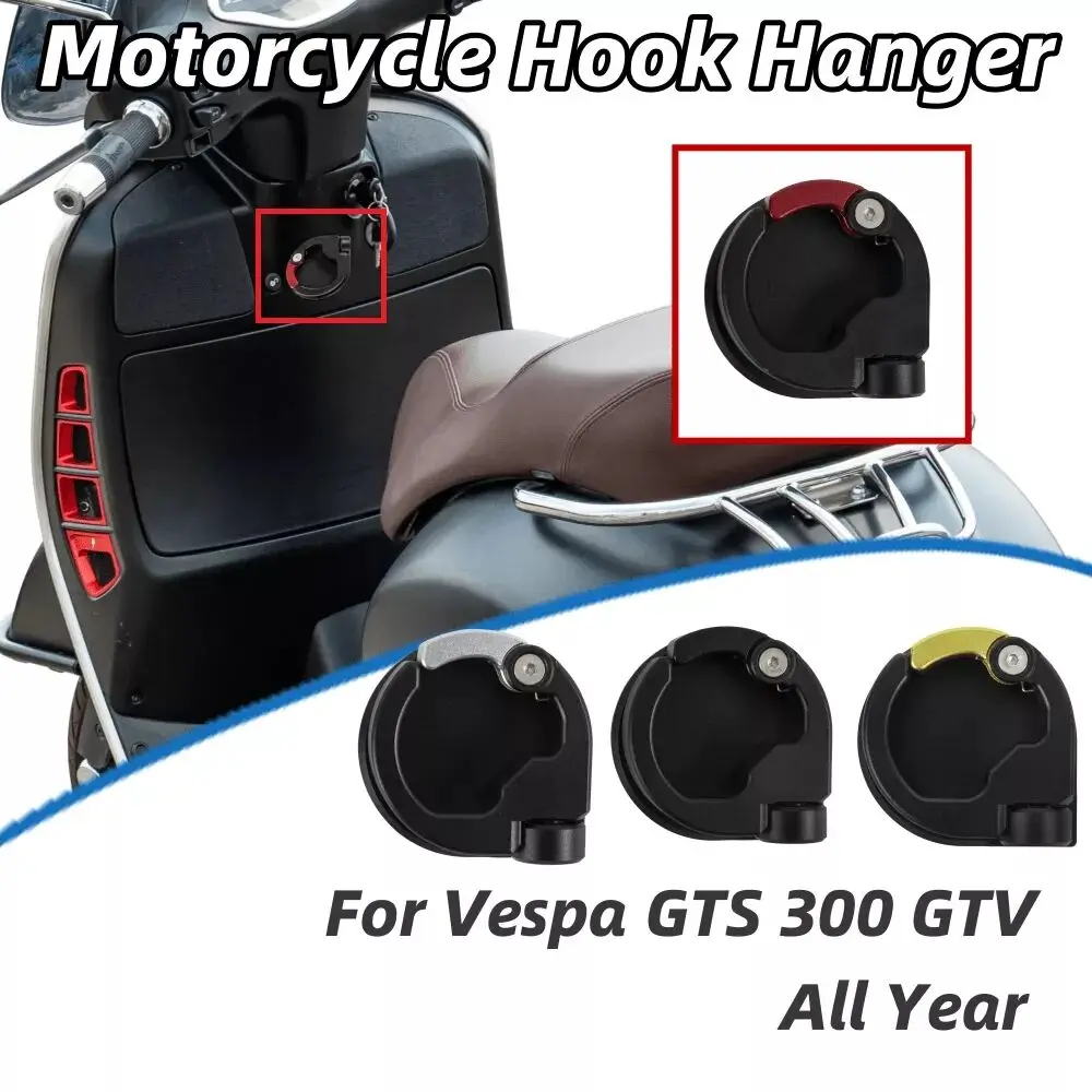 

Motorcycle Hook Hanger For Vespa GTS300 GTS 300 GTV Carry Holder Helmet Holder Luggage Bag Bottle Hook Storage Hook Accessories