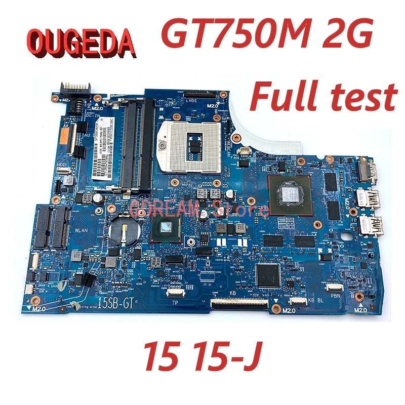 OUGEDA 6050A2547601-MB-A02 720569-501 741653-501 741653-001 Mainboard For HP Envy 15 15-J Laptop Motherboard HM86 GT750M 2GB