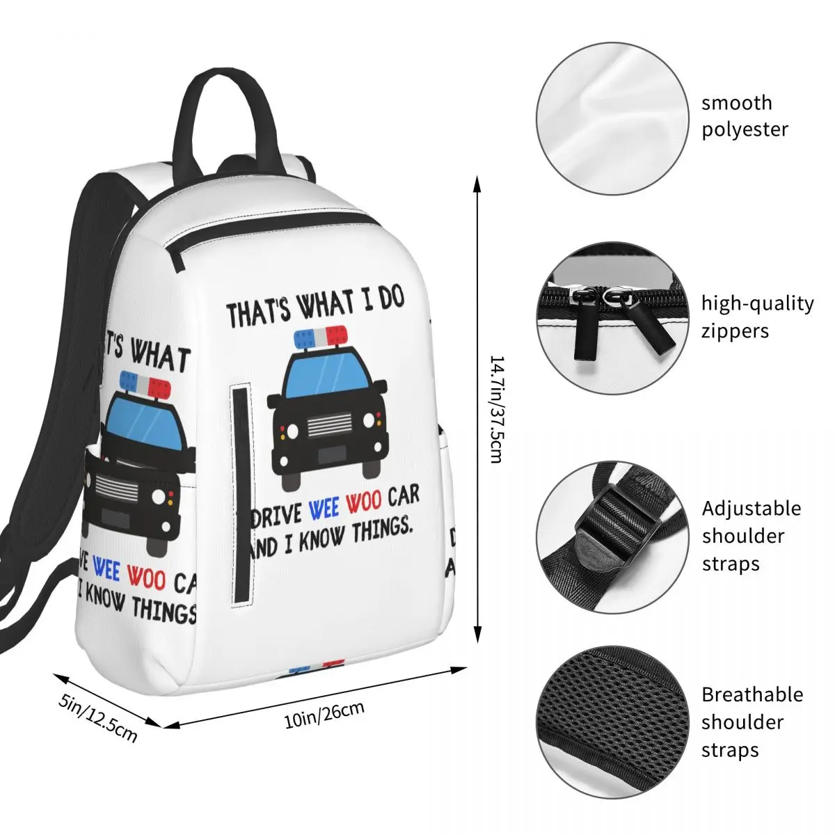Thats What I Do I Drive Wee Woo Car Backpack Student Boys Girls BookBag Kids School Bag Computer Shoulder Bags for Men Women