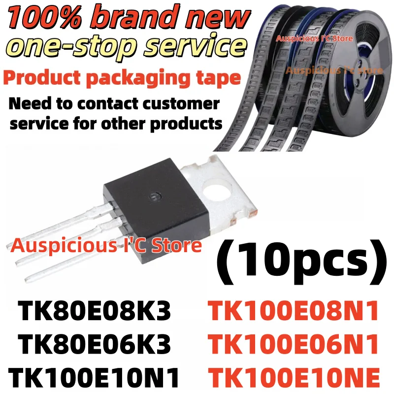 10pcs TK100E10N1 TK100E08N1 TK80E08K3 TK80E06K3 TK100E06N1 TK100E10NE K80E08K3 K80E06K3 K100E10N1 K100E08N1 K100E06N1 100E10NE