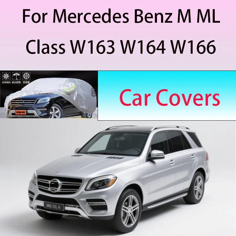 

Для Mercedes Benz M ML Class W163 W164 W166 Защита на открытом воздухе Полный автомобильный чехол Снежный чехол Солнцезащитный козырек Водонепроницаемый пылезащитный внешний вид