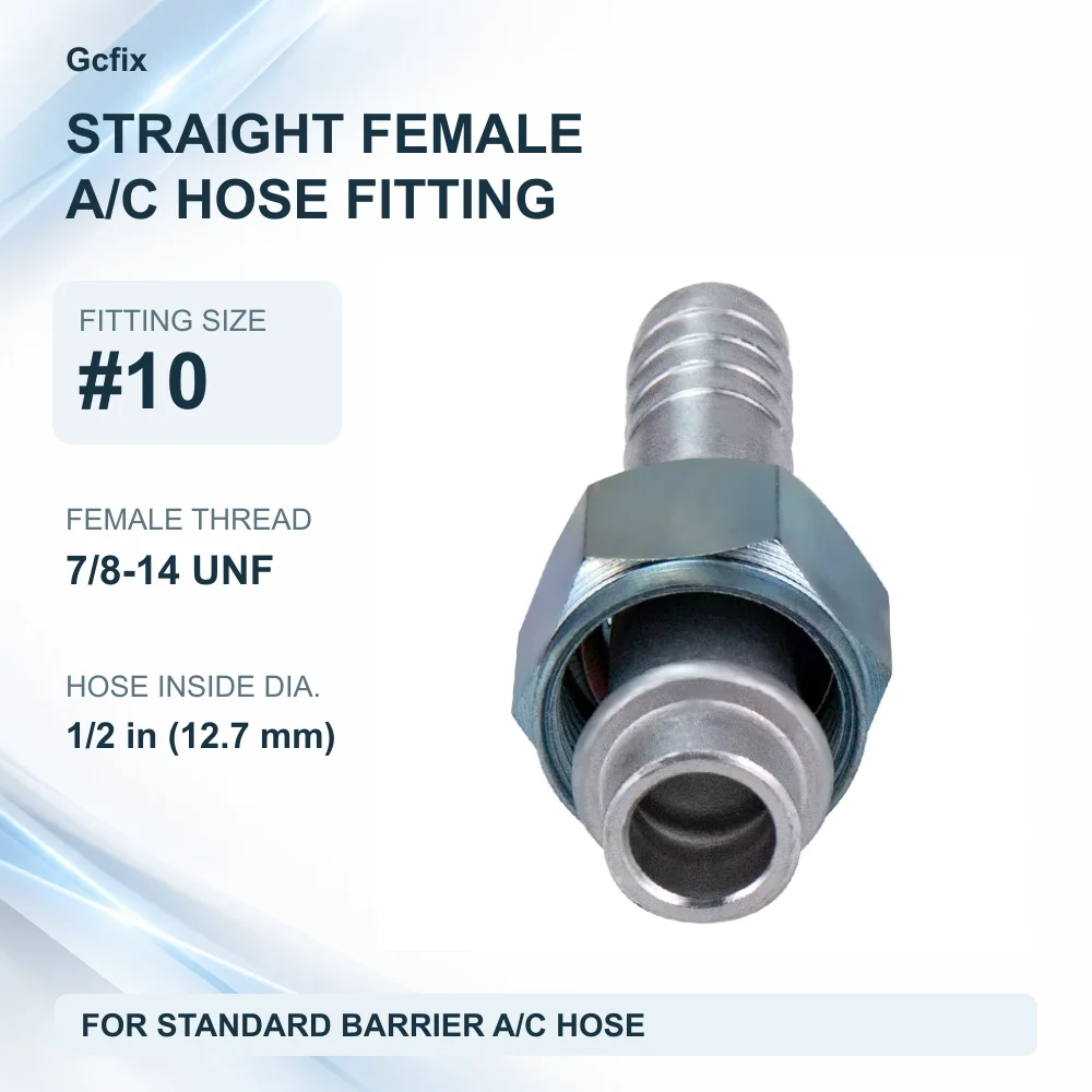 #10 Straight Female A/C Hose Fitting,7/8-14 UNF,for Standard Barrier Hose