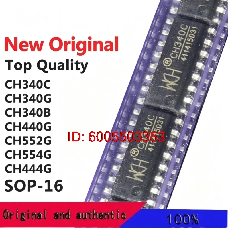 (10 Pieces) CH340C CH340G CH340B CH440G CH552G CH554G CH444G SOP-16 New Original Chip