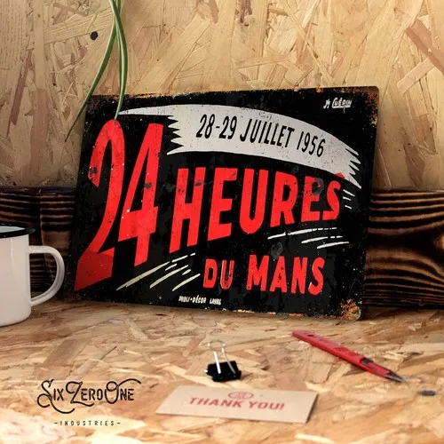 24 Heures du mans metal sign. Rusty vintage look. Le motorsport racing classic --Tin Sign
