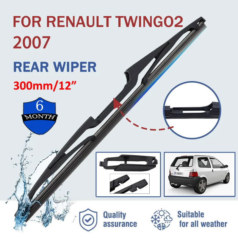 

12" Car Rear Windshield Soft Rubber Wiper HD Quiet Automotive Wiper Car Accessories For Renault Twingo2 2007