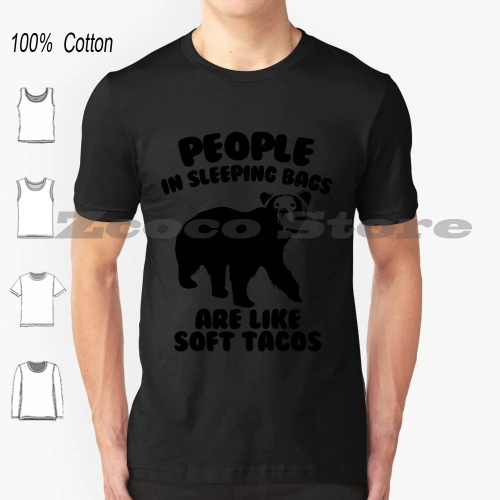 

Camping Humor-Bear Food 100% Cotton Men And Women Soft Fashion T-Shirt Bears Funny Camping Outdoors Nature Nature Lover