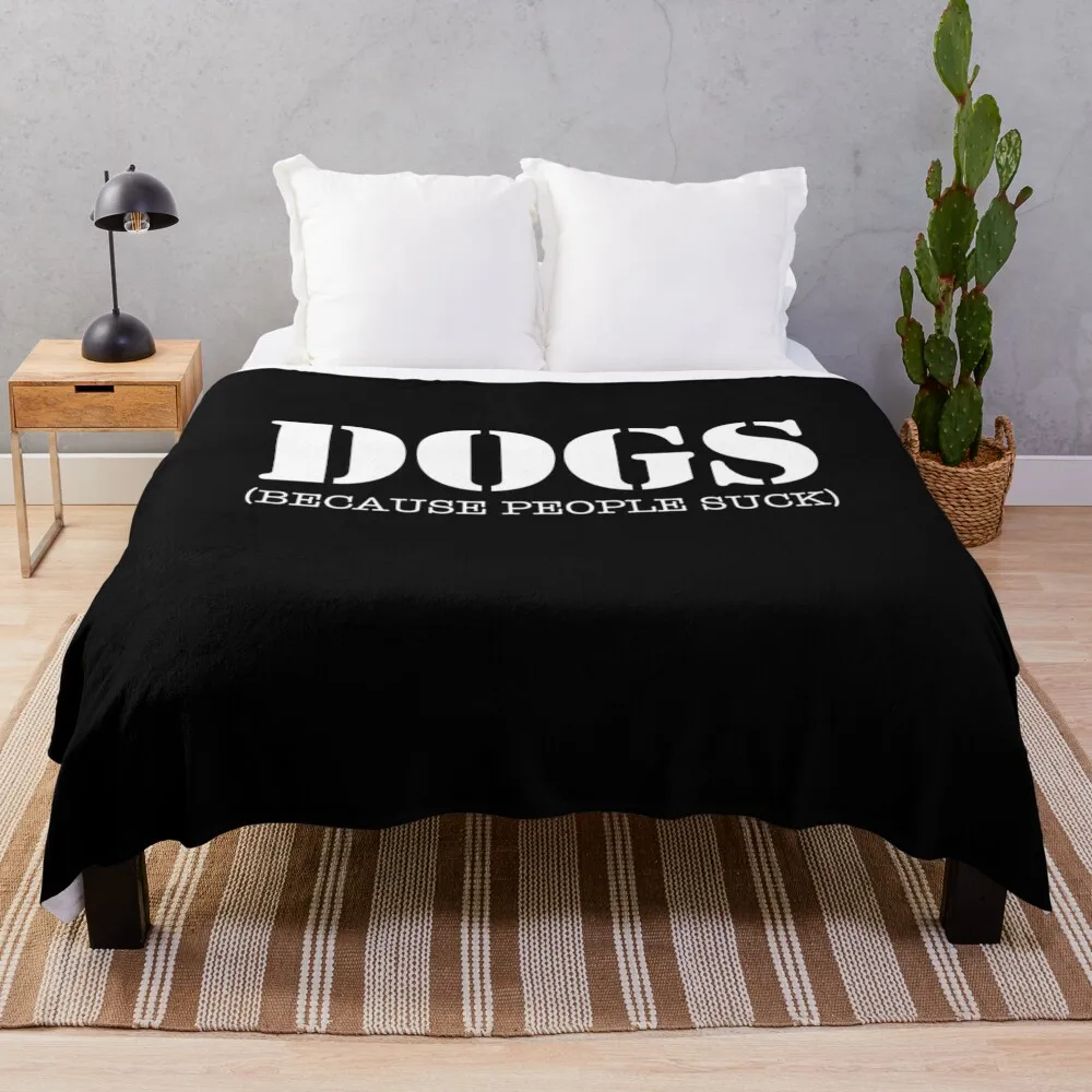 Dogs Because People Suck Throw Blanket Soft Plaid Luxury Designer Warm Blankets