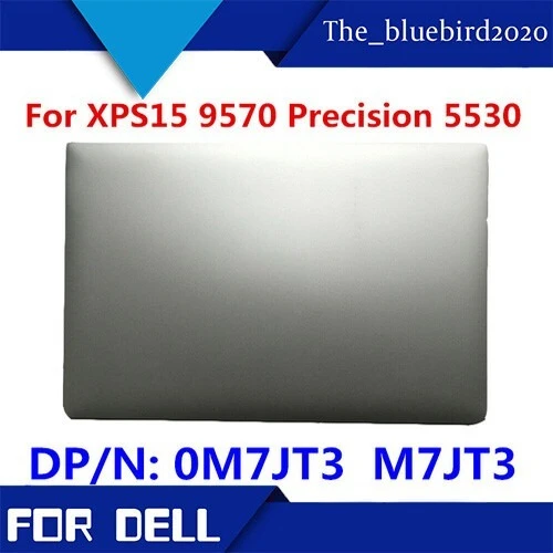

FOR DELL XPS 9570 Precision 5530 M5530 A Shell Screen Back Cover M7JT3 0M7JT3