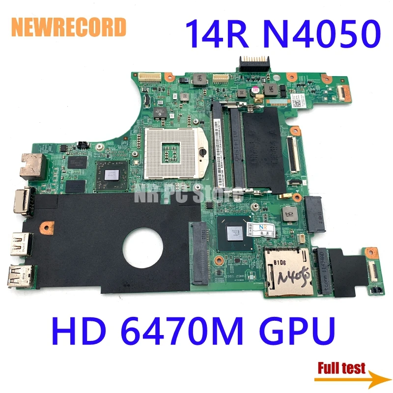 

For Dell Inspiron 14R N4050 Laptop Motherboard CN-07NMC8 07NMC8 01X1HJ 48.4IU15.01M Main Board HD 6470M GPU HM67 DDR3