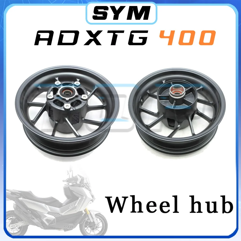 

For SYM ADXTG 400 front and rear modified wheels hub 400ADXTG adxtg400 ADXTG400