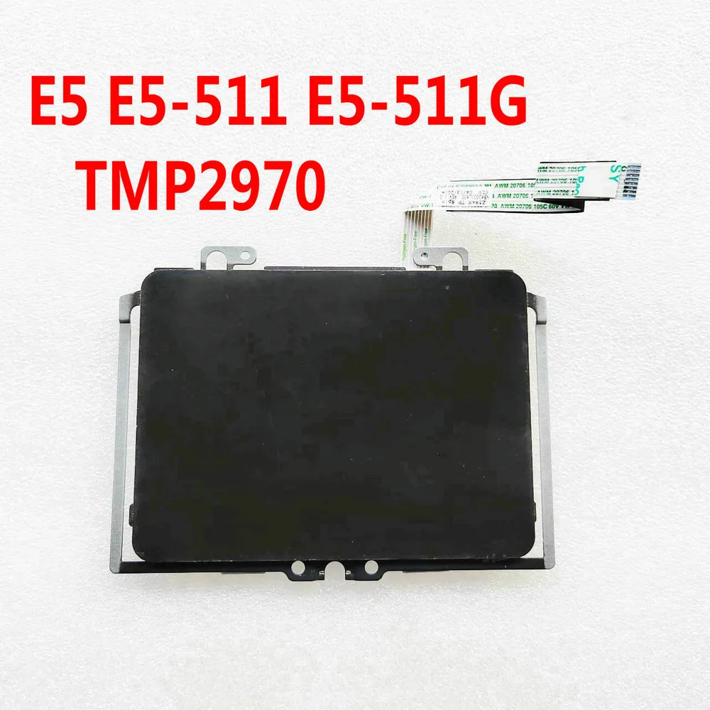 For Acer Aspire E5-511 E5-551 E5-571 E5-521 E5-531 Touchpad Mouse Button 920-002755-06 TMP2970 100% Tested Fast Ship