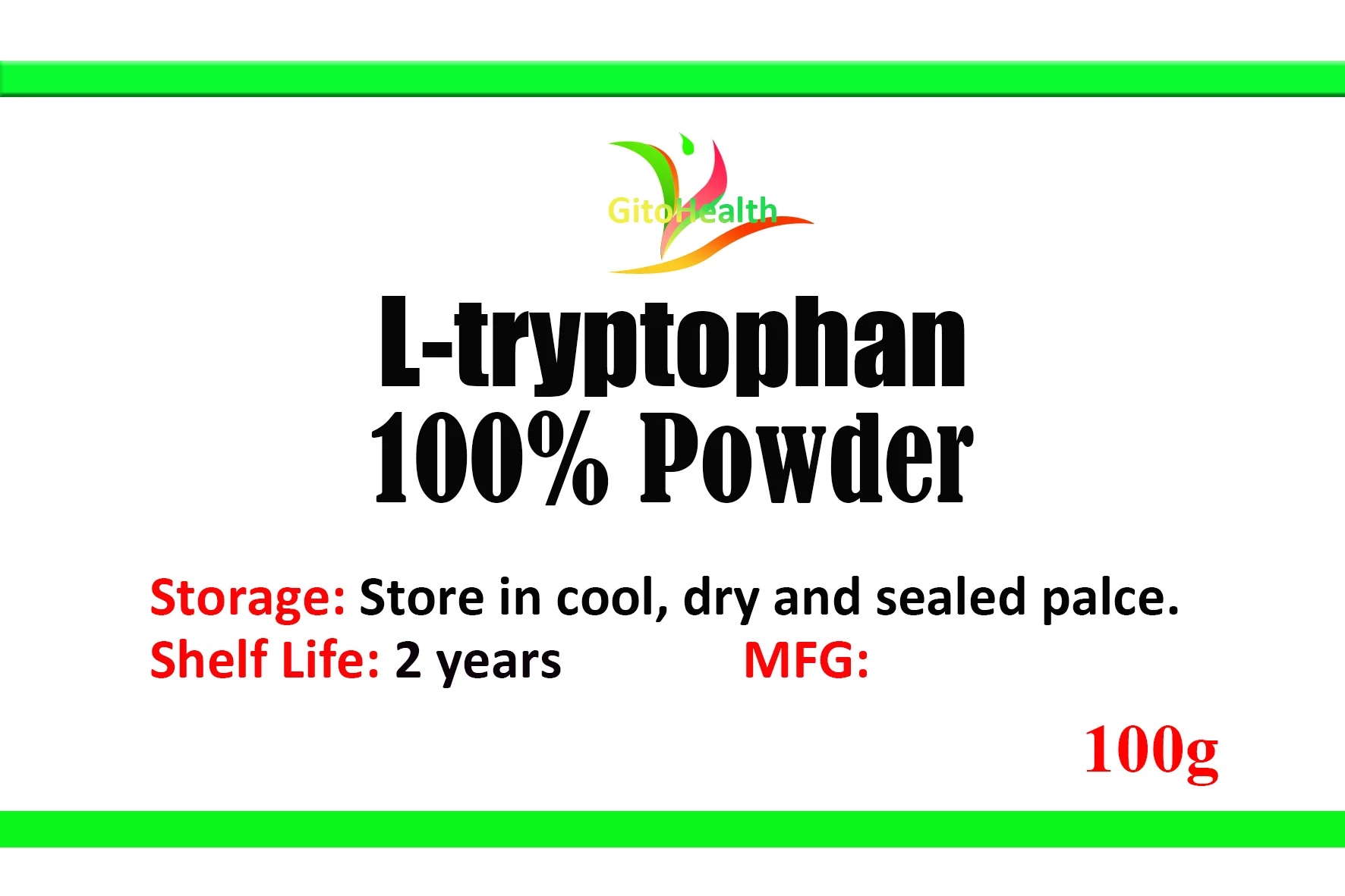 100g to 1000g of L-tryptophan