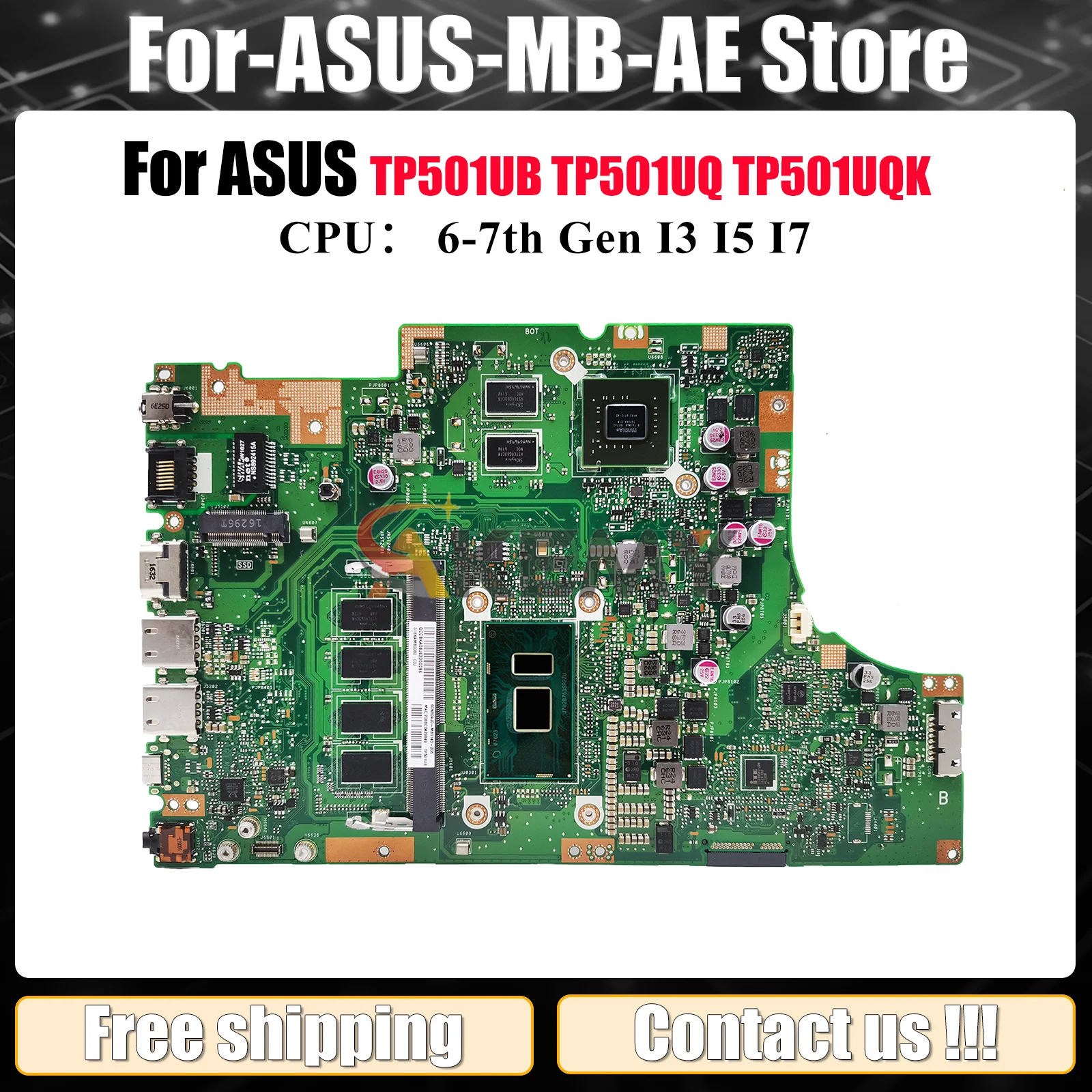 

TP501UB Материнская плата для ноутбука ASUS VivoBook Flip TP501UQ TP501UB TP501U TP501UQK Материнская плата с процессором I3 I5 I7 100% tests OK stk