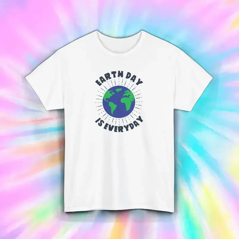 Earth Day Is Everyday T Shirt Environmental Awareness Eco S 5XL