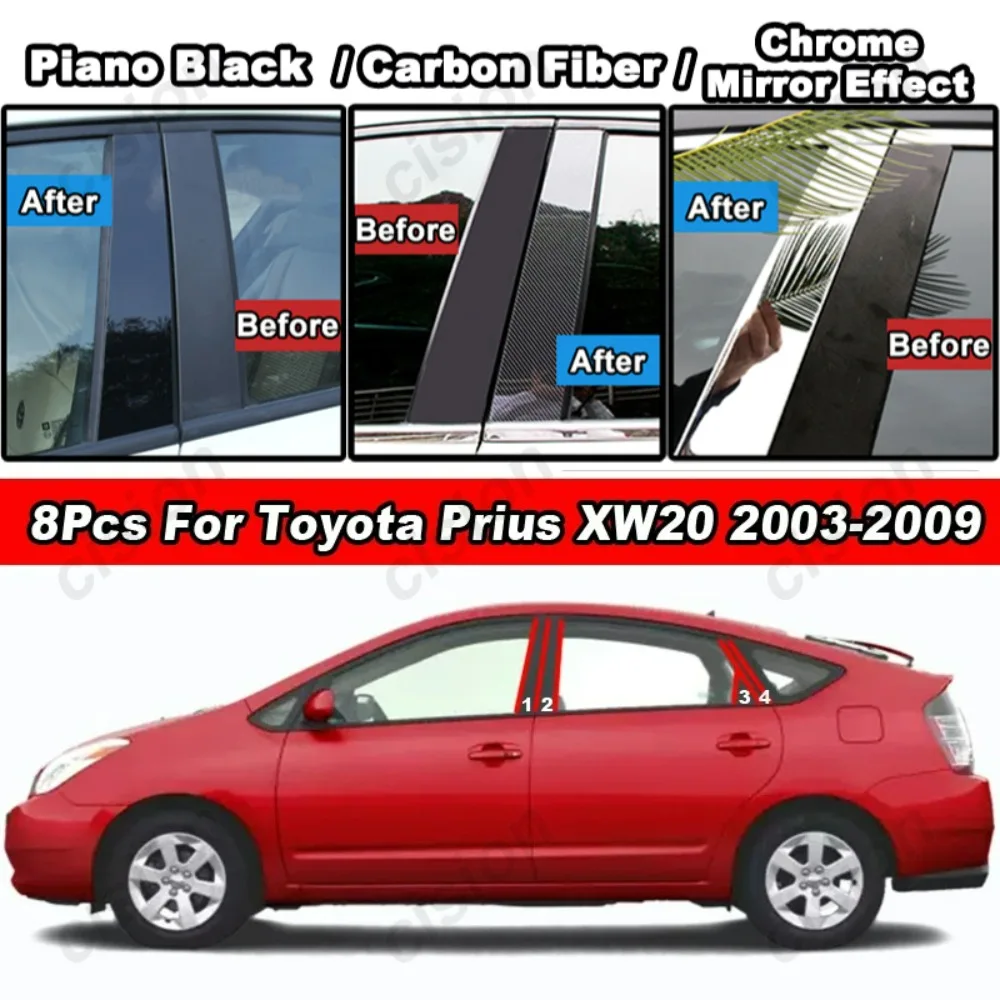

Glossy Black Carbon Fiber Chrome Car Door B C Pillar Trim Cover for Toyota Prius XW20 ZVW20 2003-2009 Window Column Post Sticker