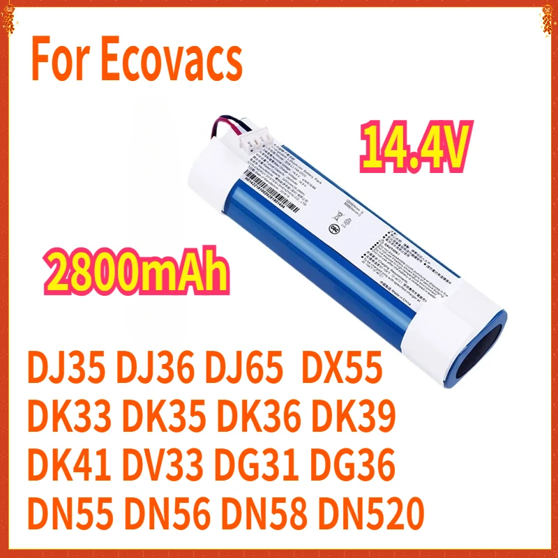 2800mAh ل Ecovacs DJ35 DJ36 DJ65 DK33 DK35 DK36 DK39 DK41 DV33 DG31 DG36 DX55 DN55 DN56 DN58 DN520 بطارية الكناس