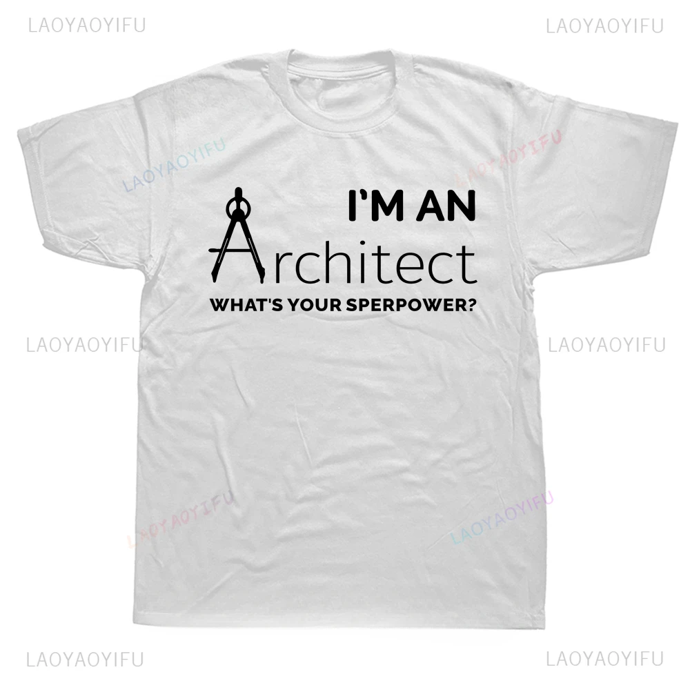 Summer Style Trust Me I'm An Architect Gifts Funny Architecture TShirts Humor Graphic Streetwear Short Sleeve Casual Y2k Man Tee