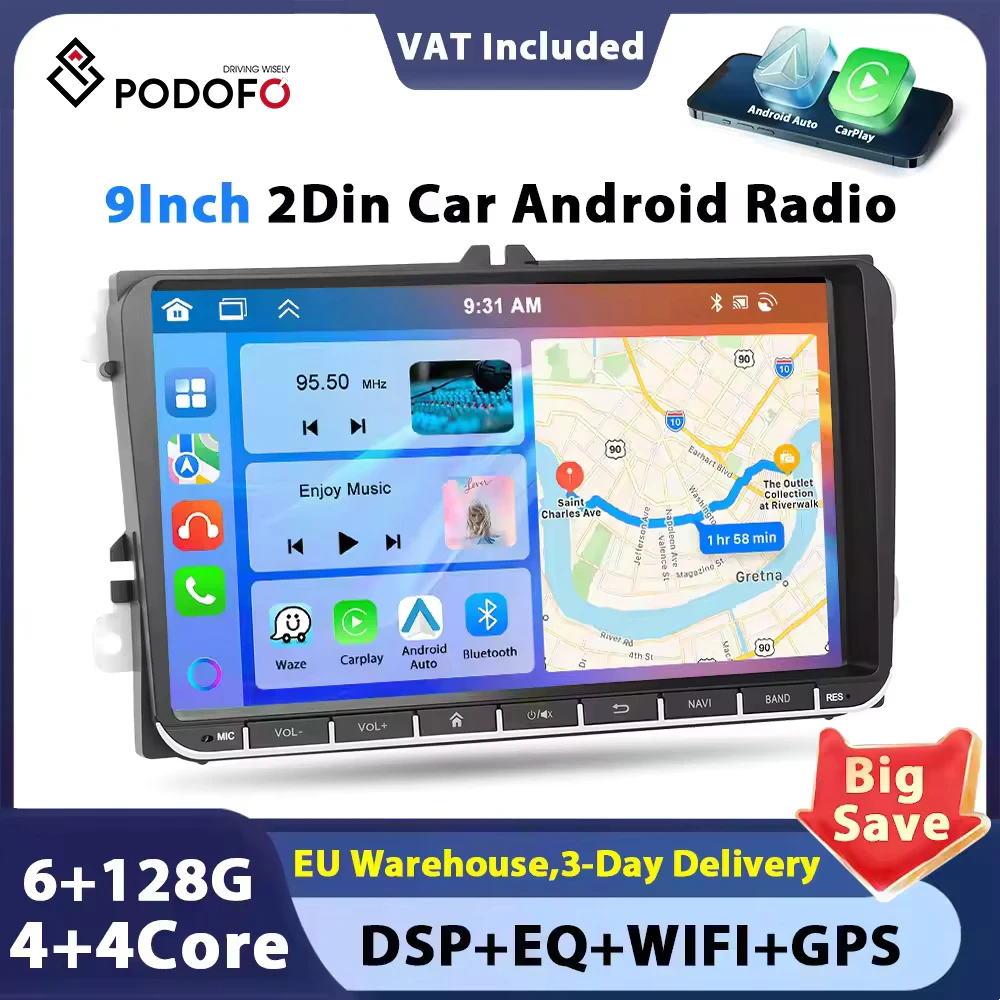 Podofo 6 + 128G Android 2Din autoradio stéréo 9 "navigation GPS pour VW Passat Golf MK5 MK6 Jetta T5 EOS POLO Touran Seat Skoda