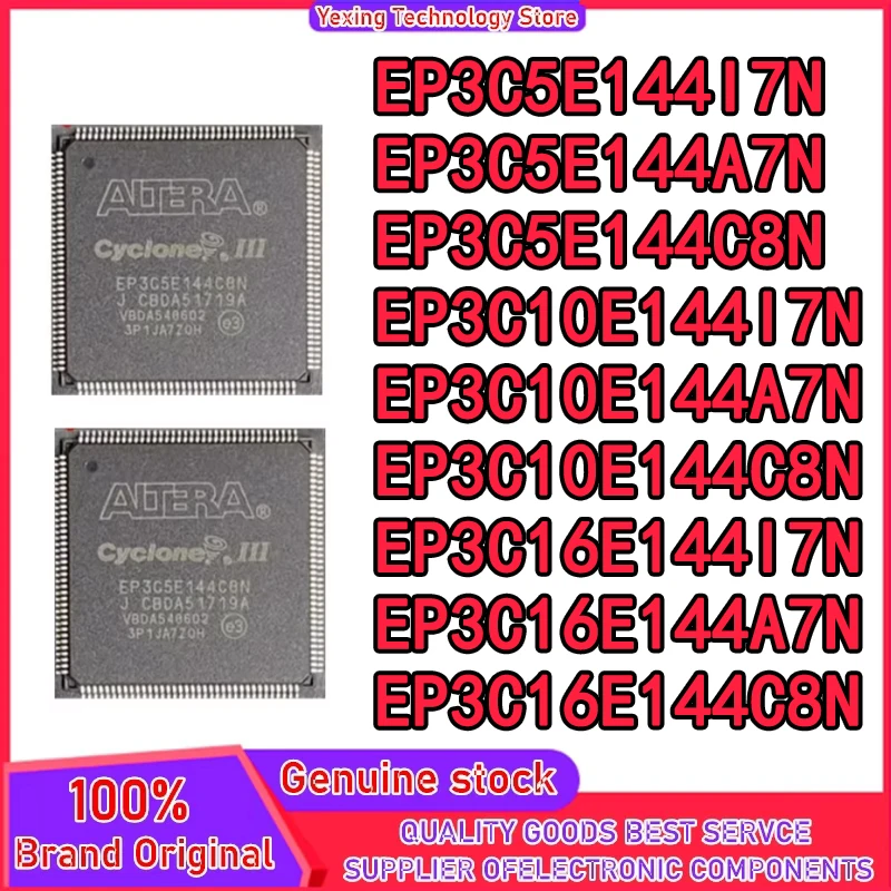 

EP3C5E144I7N EP3C5E144A7N EP3C5E144C8N EP3C10E144I7N EP3C10E144A7N EP3C10E144C8N EP3C16E144I7N EP3C16E144A7N EP3C16E144C8N QFP