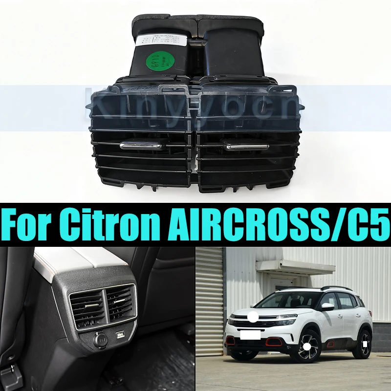 

Задний выхлопной вентилятор для Citron AIRCROSS/C5, автомобильный кондиционер, заднее вентиляционное отверстие, кондиционер, вентиляционное отверстие