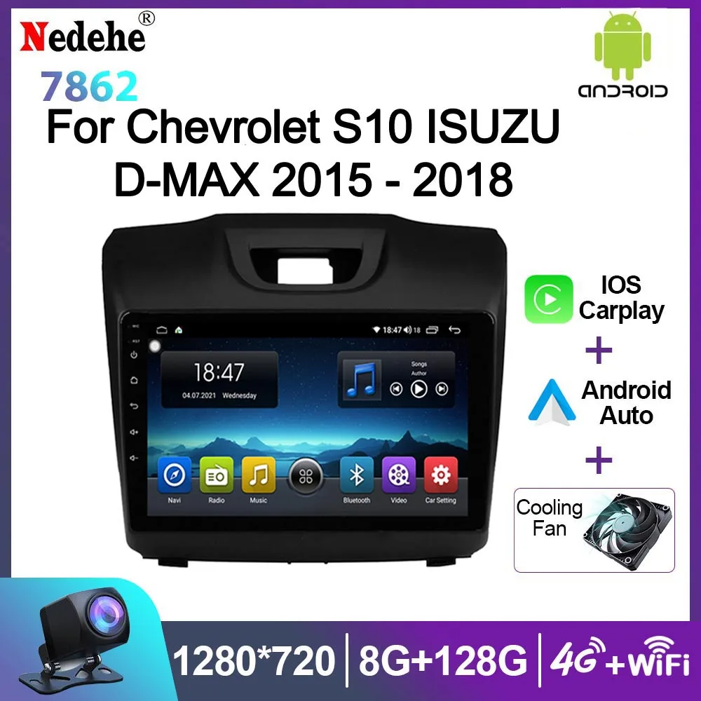 

Car Radio Android Auto Stereo 2 Din For Chevrolet S10 Isuzu DMAX 2015-2018 Multimedia Video Player GPS Carplay 9 Inch Screen DSP