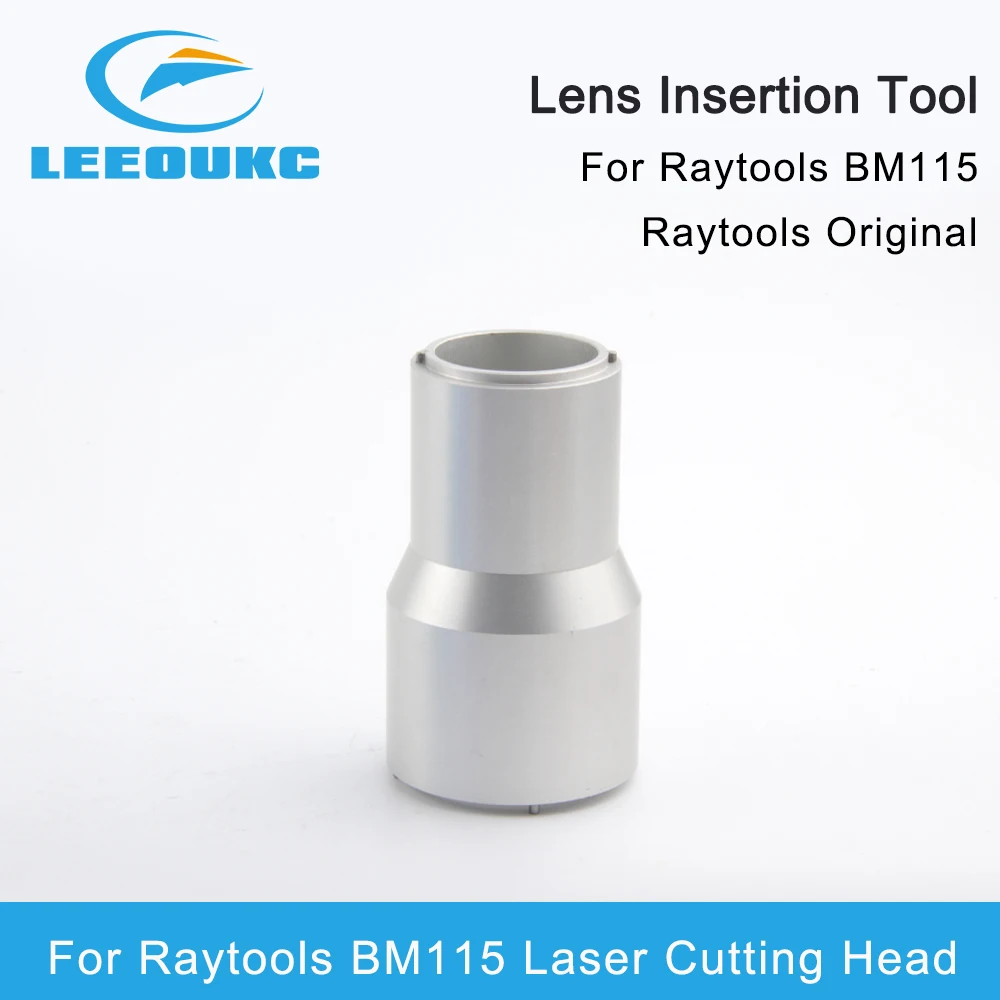 LEEOUKC Raytools Original Laser Lens Insertion Tool BM115 D48H80mm For Raytools BM115 Fiber Laser Cutting Machines