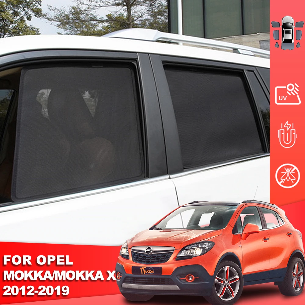 

For Opel Vauxhall MOKKA X 2012-2019 Magnetic Car Sunshade Shield Front Windshield Curtain Rear Side Baby Window Sun Shade Visor