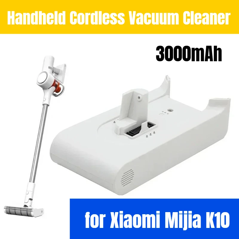 

25.2V 3000mAh for Xiaomi Mijia K10 Handheld Cordless Vacuum Cleaner 18650 Li-ion Replacement Batteries