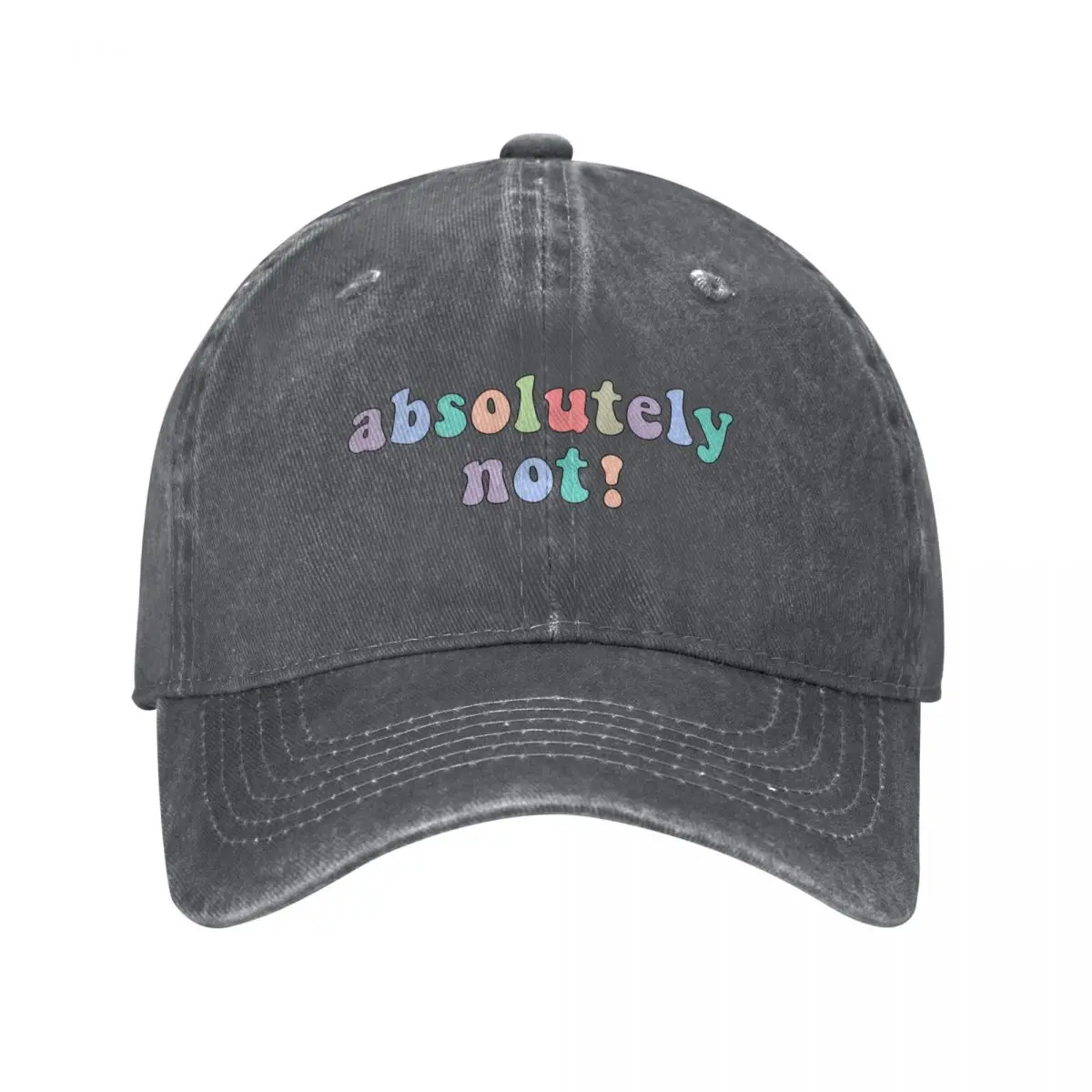 

absolutely not! - Elyse Myers Baseball Cap Mountaineering party Hat Mens Women's