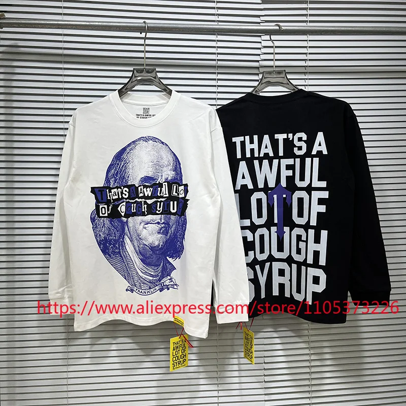 

2026 New Arrival THAT. SA AWFUL LOT OF COUPH SYRUP Men's Long Sleeve T-shirt Letter Printed Casual Fashion Top