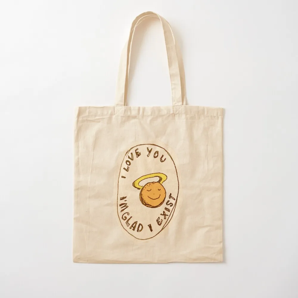

I love you, I'm glad I exist Tote Bag reusable grocery bags custom fabric bag