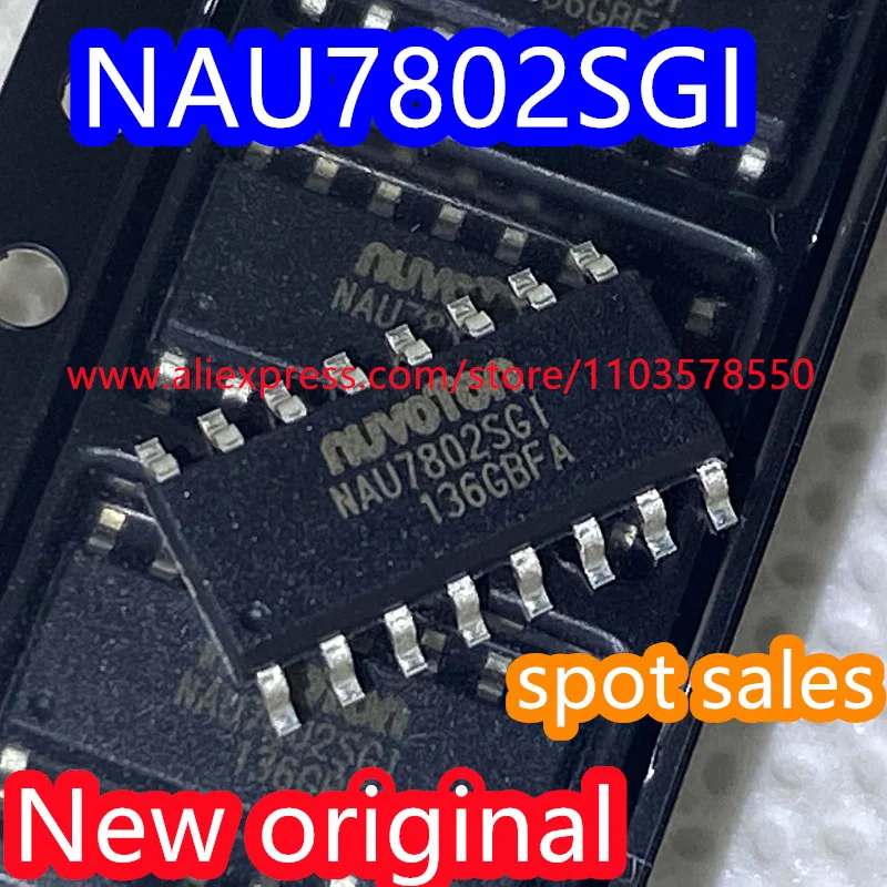 10PCS  New original NAU7802SGI analog-to-digital conversion chip ADC package SOP16 NAU7802SG1 NAU7802